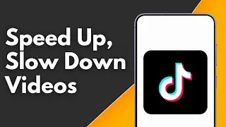 How to Speed Up And Slow Down Your TikTok Videos