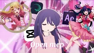 Open Mep ! (Special Oshi no Ko)💞 🍉✨️