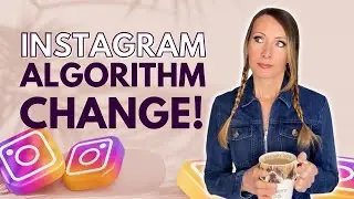 Instagram Changes its Algorithm Again! - September 2022 Update!