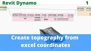 Revit dynamo - Create topography from excel coordinates - example 1​