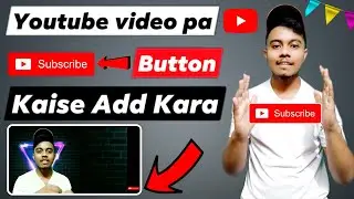 Youtube Video Pa Subcribe Button Kaise Add Kara | YouTube Branding Watermark Kaise Lagaye.? | By TS
