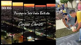 Corpus Christi Paróquia São João Batista