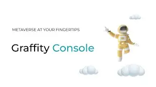 Graffity Console Demo #1 (Beta)