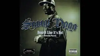Snoop Dogg feat. Pharrell Williams- Drop It Like It's Hot (Instrumental w/Hook)
