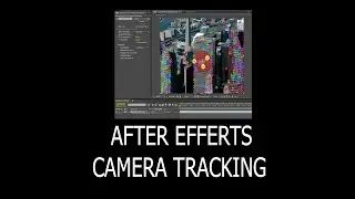 AFTER EFERTS CAMERA TRACKING