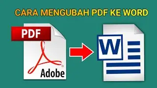 Cara Mengubah File PDF ke Word [Sukses Tutorial]