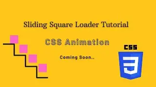 🔲 Introducing the Ultimate CSS Animation: Sliding Square Loader Tutorial! 🔲