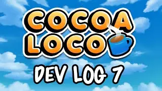 Developing my Indie Café Game | COCOA LOCO - Dev Log 7