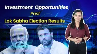 Investment Opportunities Post Lok Sabha Election Results || Corpbiz