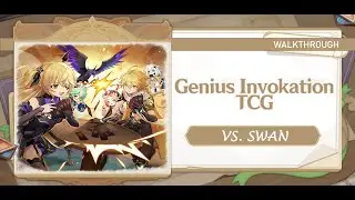 Genius Invokation TCG: Battlefield Of Dice, Cats, And Cards VS. Swan Walkthrough (Eng)