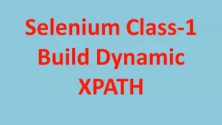 Build dynamic XPATH to locate web elements