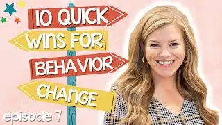 Behavior Mini-Course Episode 7 - Be Intentional with Your Praise