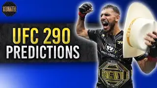 UFC 290 PREDICTIONS | UFC 290 BETS & FULL CARD BREAKDOWN