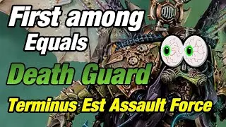 15.5 | Terminus Est Assault Force | How to play Death Guard (9th Edition)