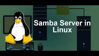 Samba Server Administration - 01 - Samba Server and Client Installation - Tamil