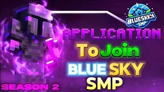 APPLICATION FOR BLUESKY SMP #blueskysmp