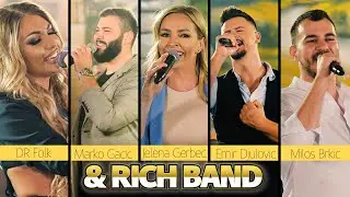 RICH BAND & MILOS BRKIC,EMIR DJULOVIC,JELENA GERBEC,MARKO GACIC,DR FOLK - LIVE MIX