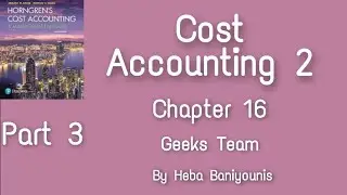 Cost Accounting 2 (By-Product) ch16 Part3