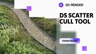 Tutorial for Enhanced D5 Scatter: Cull Effect, Save Presets, Optimized Interaction