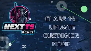 NextTS Course - Class 14 - Update Customer Hook