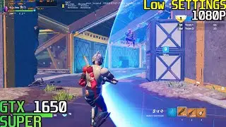 Fortnite l GTX 1650 Super - Low Settings 1080p