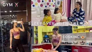 How i spent the past few days at home | SLEEPOVER WITH MY BABIES , GYM , COOKING 🏡 🏋🏻‍♀️🍝👩‍👧