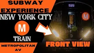 New York City Subway M Local Train (to Metropolitan) Front View