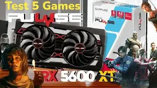 RX 5600XT Beast Test 5 Games