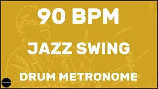 Jazz Swing | Drum Metronome Loop | 90 BPM