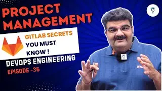 DevOps Engineering || Git & GitLab Full Tutorial || GitLab Project Management Episode-35