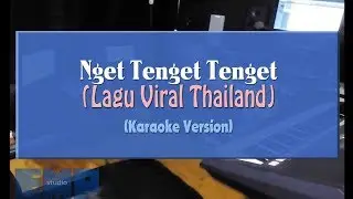 Nget Tenget Tenget (KARAOKE TANPA VOCAL)