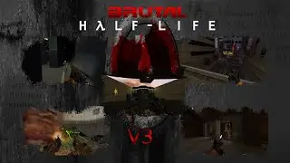 Brutal Half-Life V3 Doom - Q1, Duke3D