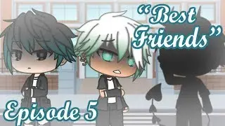 “Best Friends” || Ep 5 || Gay love story || Gacha life