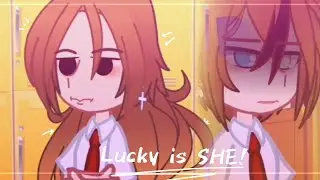 🌟 Lucky is SHE! || Gacha Club || Trend || 🏳️‍🌈 🌟