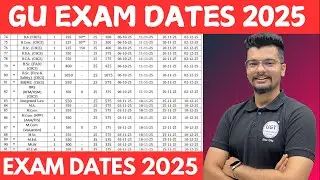Gujarat University Exam Dates 2025 | GUJARAT UNIVERSITY CIRCULAR | All Courses of G.U | UGT