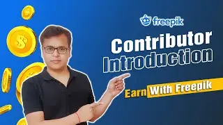 Freepik Contributor - Introduction | Selling Vectors On Freepik | Design With NK