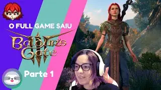 Baldur's Gate III (Parte 1) - A AVENTURA COMEÇA PRA VALER!