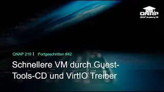 Schnellere VM durch Guest-Tools-CD und VirtIO Treiber  | QNP 219 | 