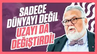 Einstein Olmasaydı Ne Olurdu? | Celal Şengör İle Olmasaydı Ne Olurdu