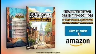 The Adventures of Catie and Connor: A Time-Travel Quest for Benjamin Franklin’s Wealth Secrets