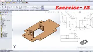 Solidworks tutorial | sheet metal | Exercise 12 |