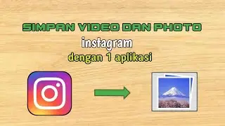 Hanya Dengan Satu Aplikasi Bisa Download Video Dan Foto Instagram