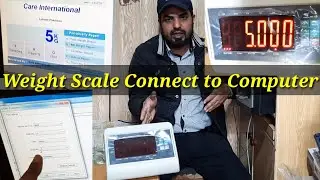 How to Connect Your Weight Scale to Computer Step By Step Guide by Care International Scale