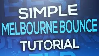 FL Studio - Simple Bounce Tutorial + FLP (VINAI, R3HAB, KSHMR, Will Sparks) *UPDATED 2017*