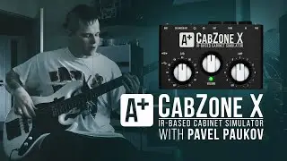 A+ CabZone X IR-based cabinet simulator bass demo with Pavel Paukov
