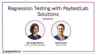 Webinar: Regression Testing with PaytestLab Solutions