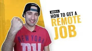 How To Get A High Paying Remote Job | Million Dollar Comeback Week 5