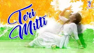 15'th August Special || Teri Mitti || Kesari || Independence Day Dance Cover || @SudipasNrityalaya