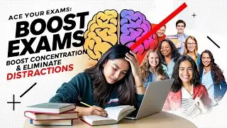 Ace Your Exams: Boost Concentration & Eliminate Distractions #exam #study #exams   #student