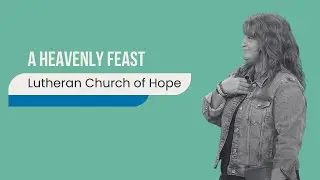 A Heavenly Feast | Amanda Neppl | 8.4.24